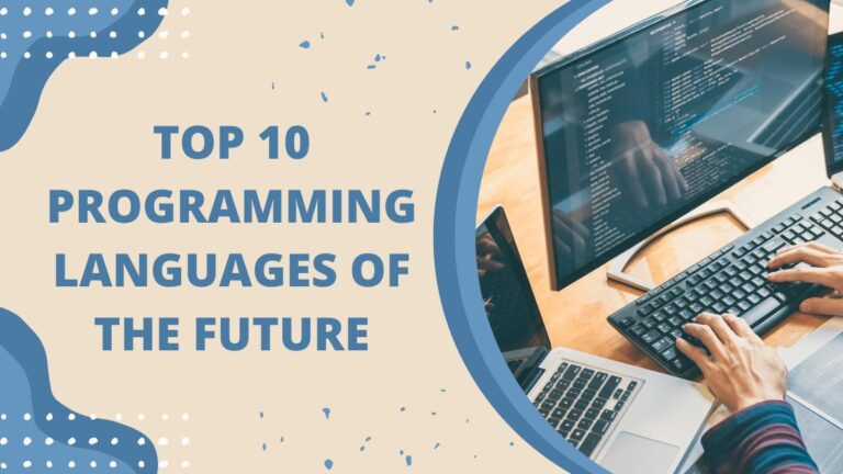 Top Programming Languages Of The Future Pioneering Programming