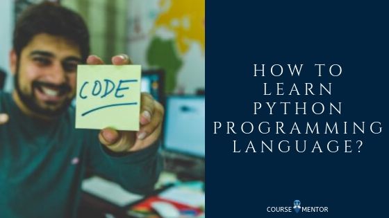 How to learn Python Programming Language