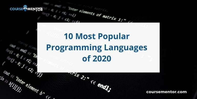 10 Most Popular Programming Languages 2020