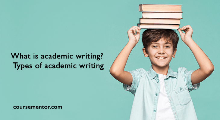 types of academic writing