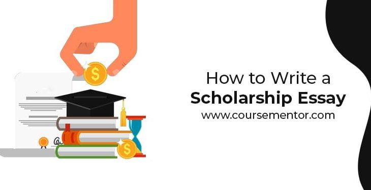 How to Write a Scholarship Essay