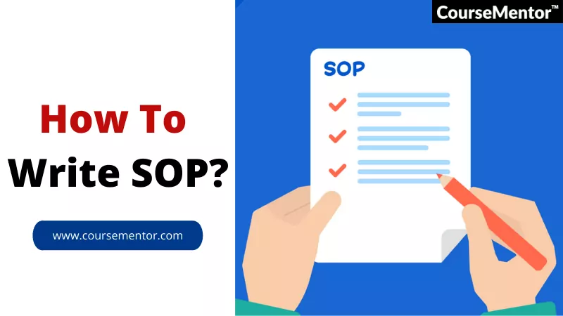 Best 10 Tips On How To Write SOP? - CourseMentor