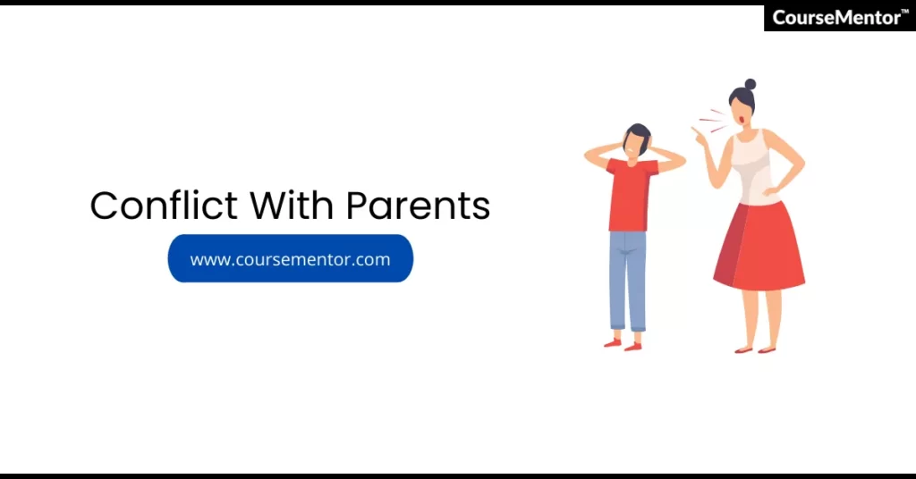 Conflict With Parents