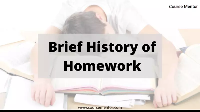 Brief History of Homework