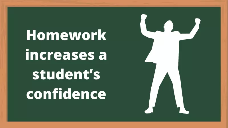Homework Increases a Student’s Confidence
