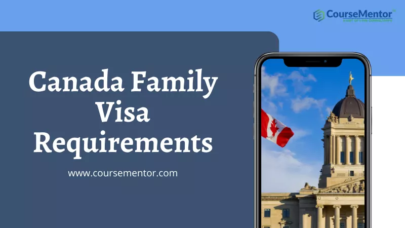 best-complete-guide-on-canada-family-visa-requirements