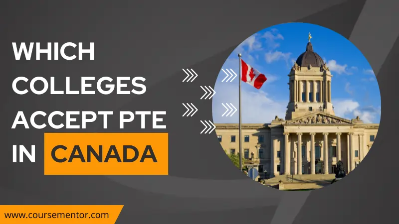 which-colleges-accept-pte-in-canada-in-2023-a-complete-list