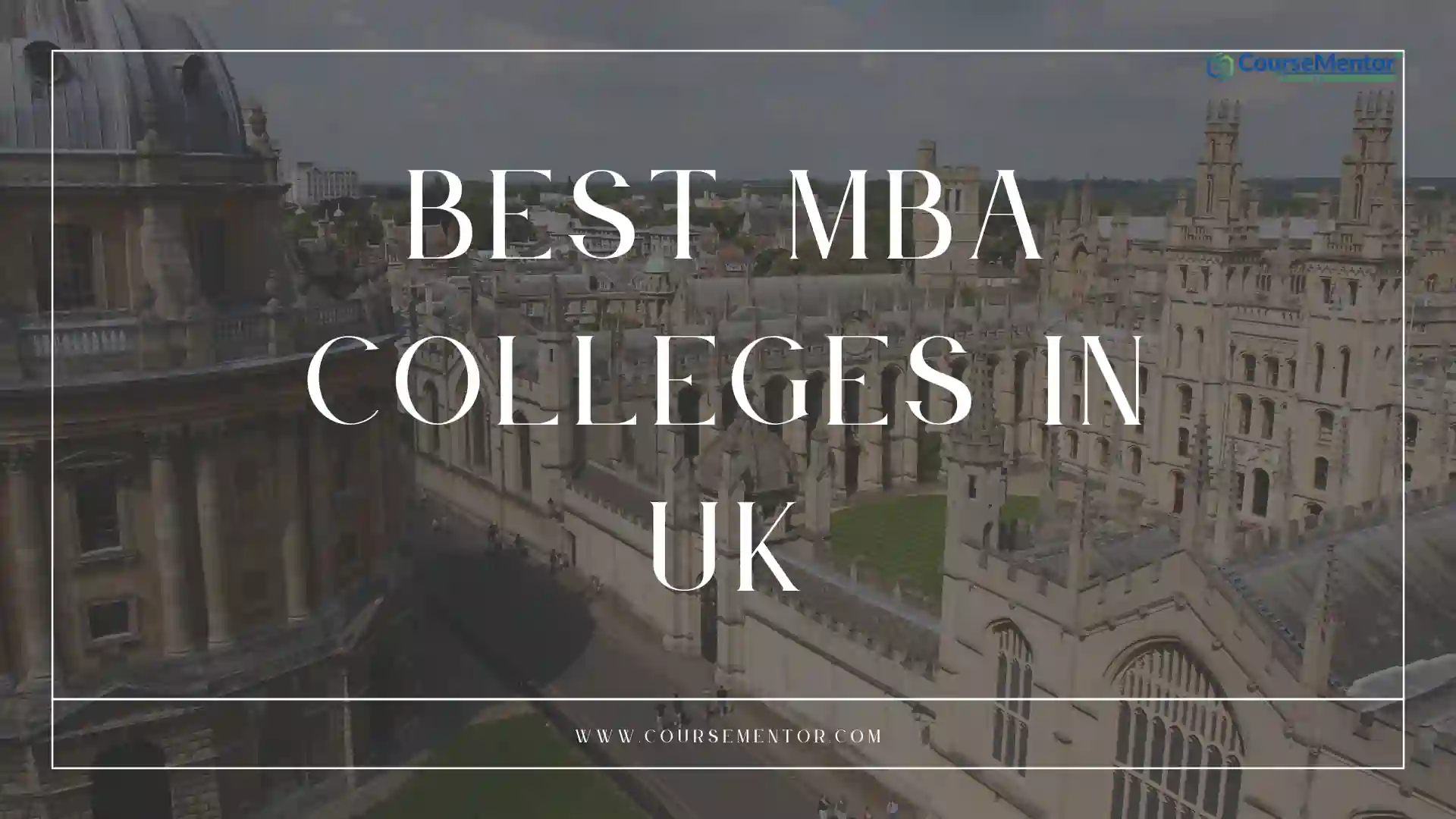 Best MBA Colleges In UK