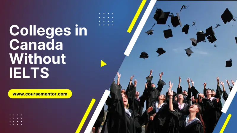 colleges in canada without ielts