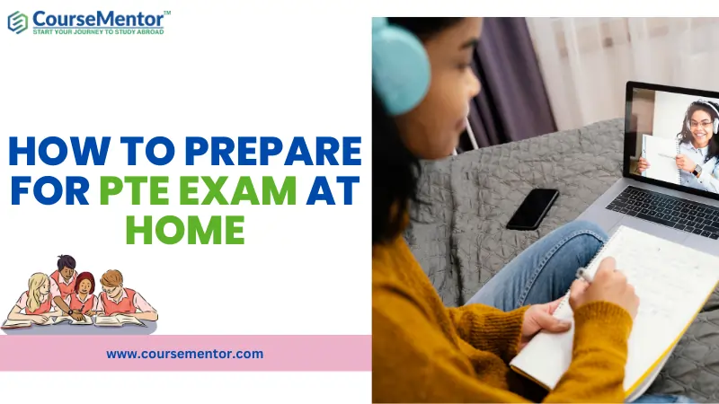 how-to-prepare-for-pte-exam-at-home-13-best-strategies