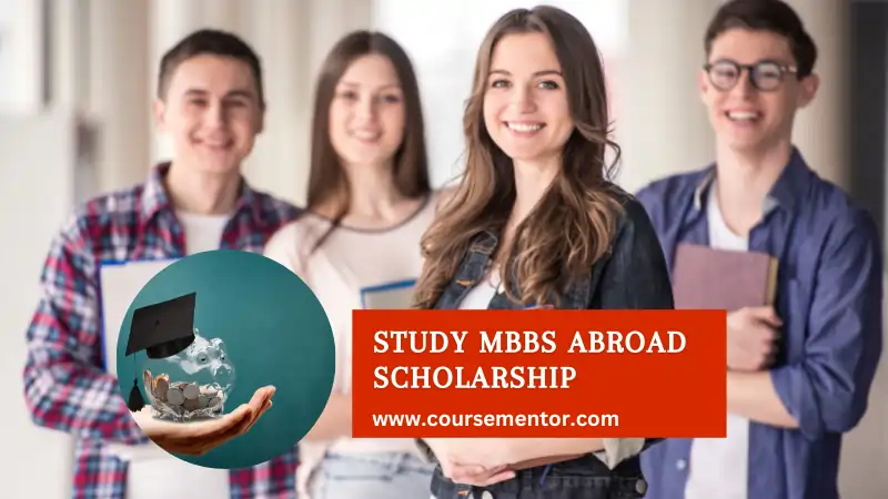 Best Study MBBS Abroad Scholarships To Get In 2023