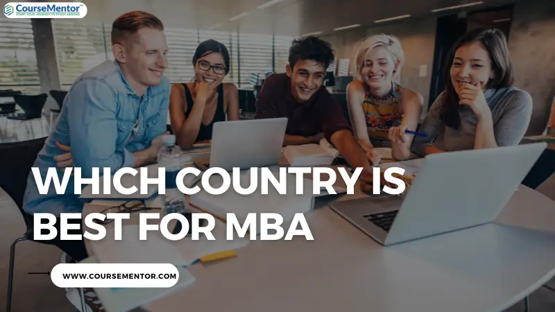 Which Country Is Best For MBA