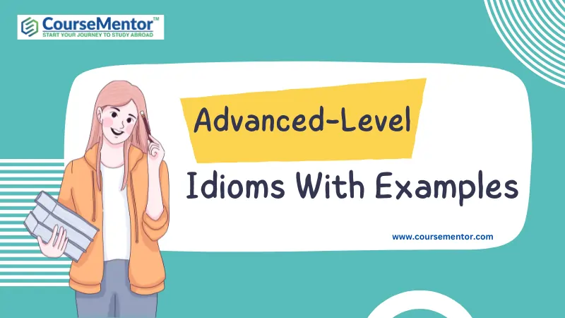 Idioms With Examples