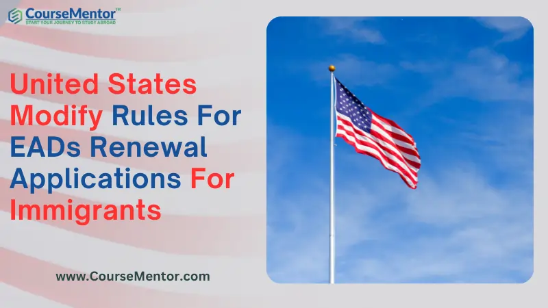 United States Modify Rules For EADs Renewal Applications For Immigrants