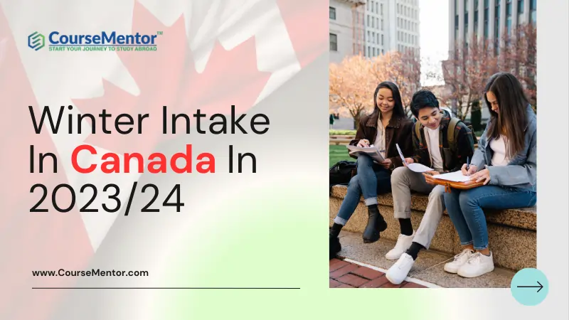 Winter Intake In Canada In 2024 Everything You Must Know   Winter Intake In Canada.webp