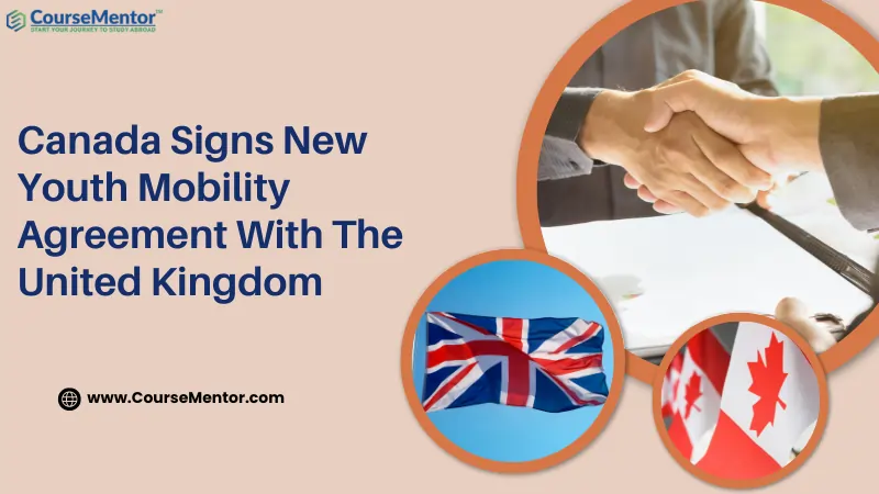 Canada Signs New Youth Mobility Agreement With The United Kingdom