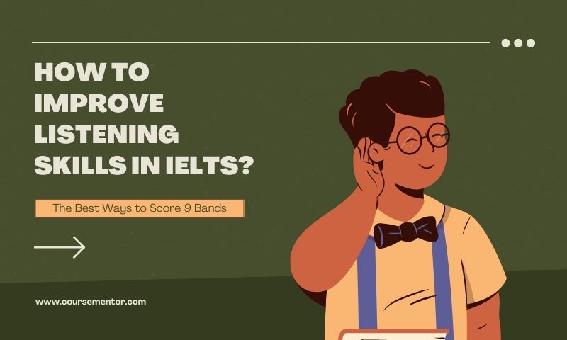 How To Improve Listening Skills In Ielts