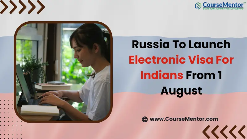Russia To Launch Electronic Visa For Indians From 1 August