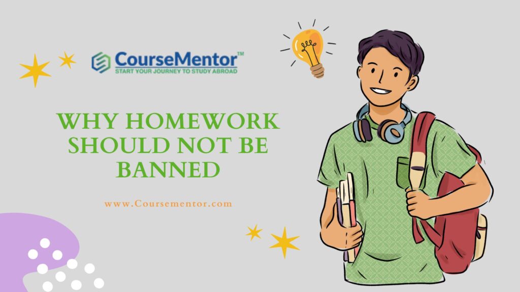 why homework should not be banned in school