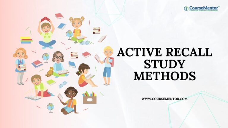 A Powerful Guide to Active Recall Study Methods (2023 Edition)