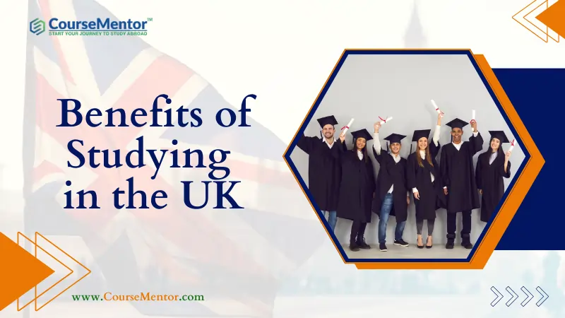 Benefits of Studying in the UK