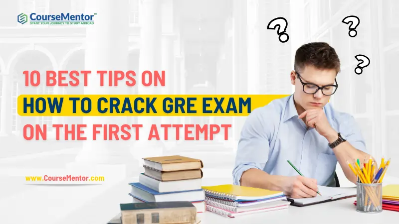 How to Crack GRE Exam