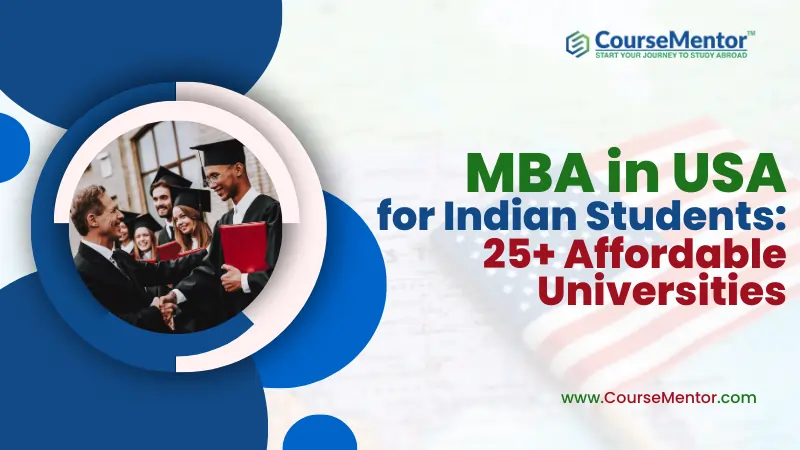 MBA In USA For Indian Students: 25+ Affordable Universities