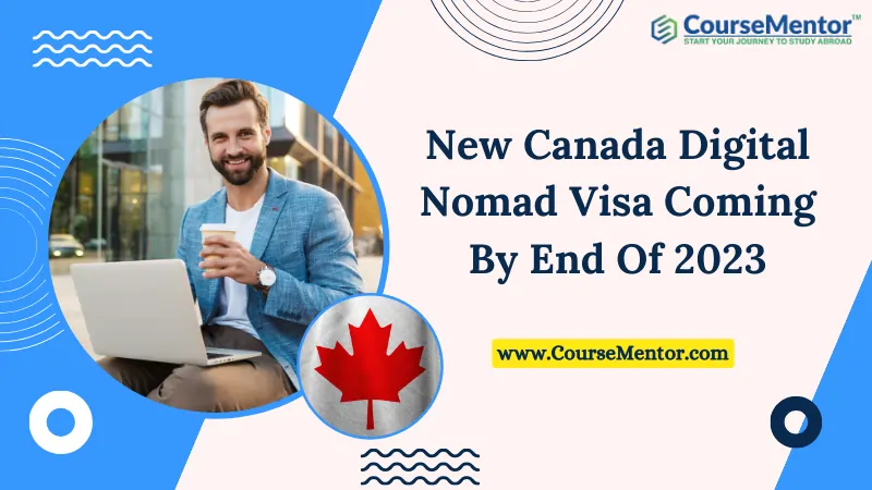 New Canada Digital Nomad Visa