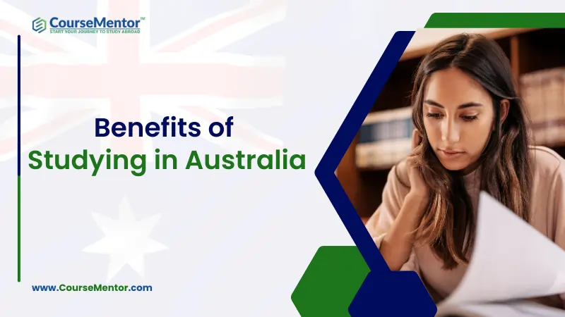 Benefits Of Studying In Australia For Indian Students