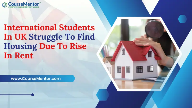 International Students In UK Struggle To Find Housing Due To Rise In Rent
