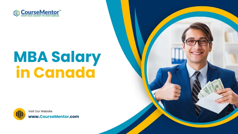 MBA Salary In Canada In 2024 Specialization Location Wise   MBA Salary In Canada .webp