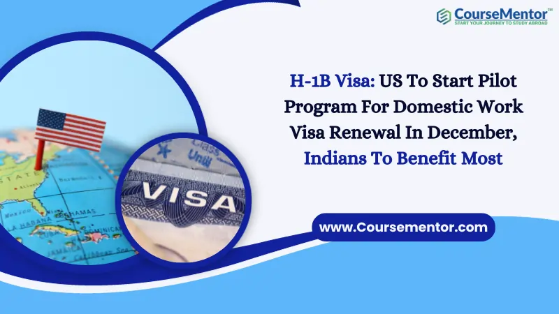 H-1B Visa US To Start Pilot Program For Domestic Work Visa Renewal In December, Indians To Benefit Most