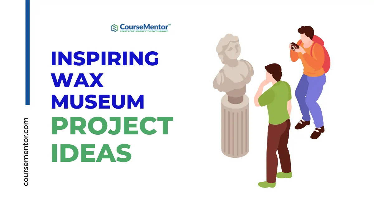 Inspiring Wax Museum Project Ideas