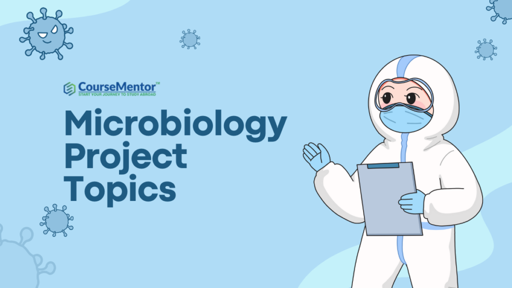 Top 100 Microbiology Project Topics [Updated]