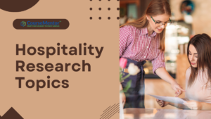 hospitality research topics ideas for college students