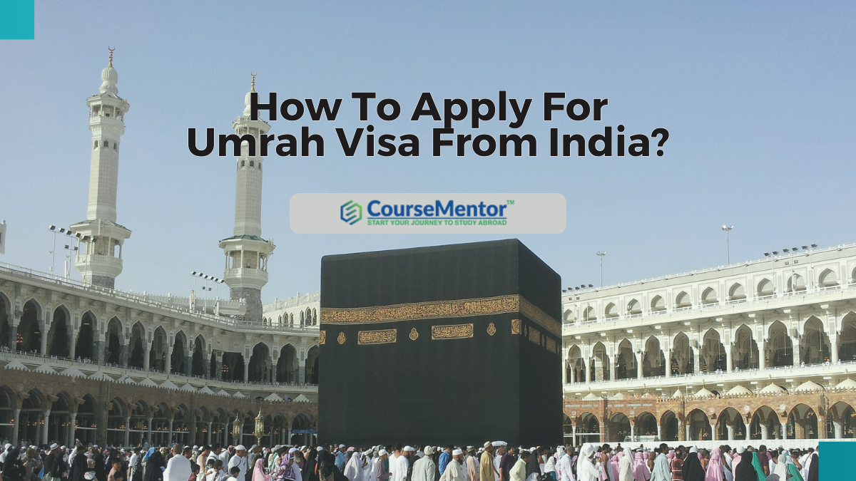 How To Apply For Umrah Visa From India