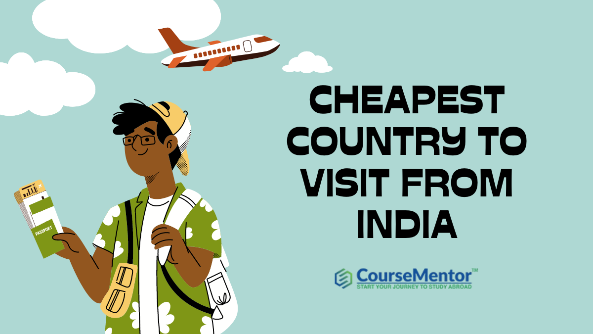 Cheapest Country To Visit From India