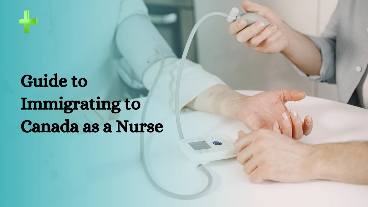 Immigrating to Canada as a Nurse