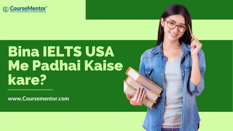 Bina IELTS USA Me Padhai Kaise kare