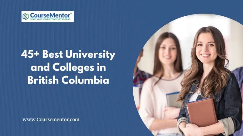 45+ Best University and Colleges in British Columbia