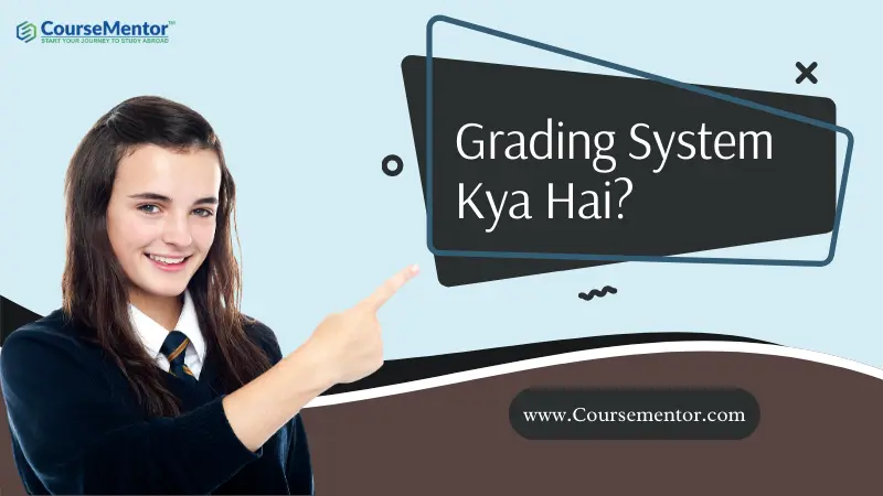 Grading System Kya Hai