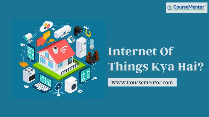 Internet Of Things Kya Hai