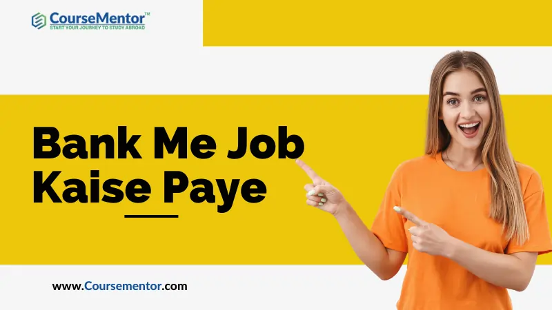 Bank Me Job Kaise Paye