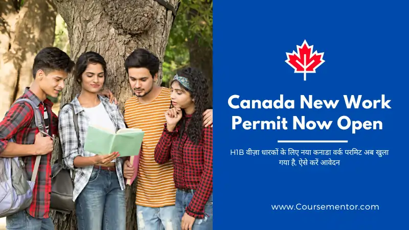 Canada New Work Permit Now Open