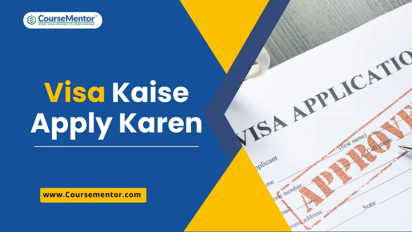 Visa Kaise Apply Karen