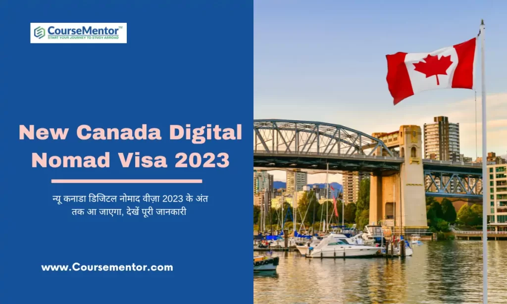 New Canada Digital Nomad Visa 2023