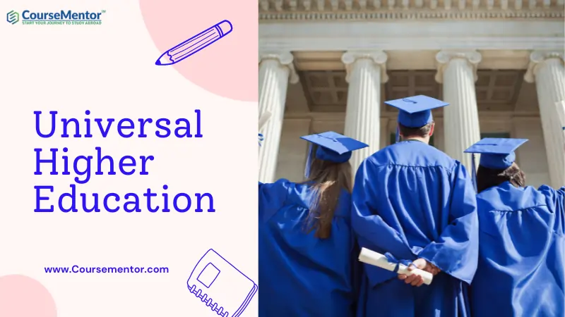Universal Higher Education