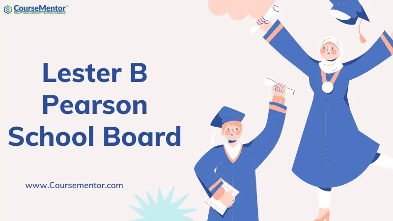 Lester B Pearson School Board