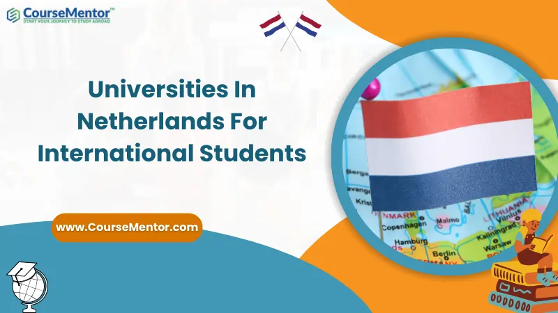 Universities In Netherlands For International Students