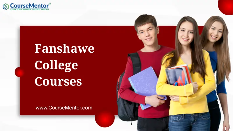 Fanshawe College Courses